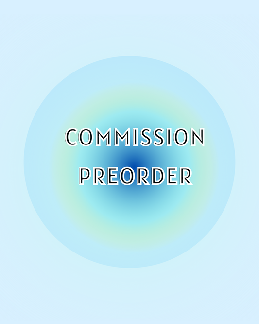 Commission Preorder
